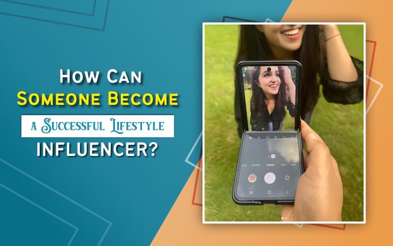 How can Someone Become a Successful Lifestyle Influencer-upasana kochhar