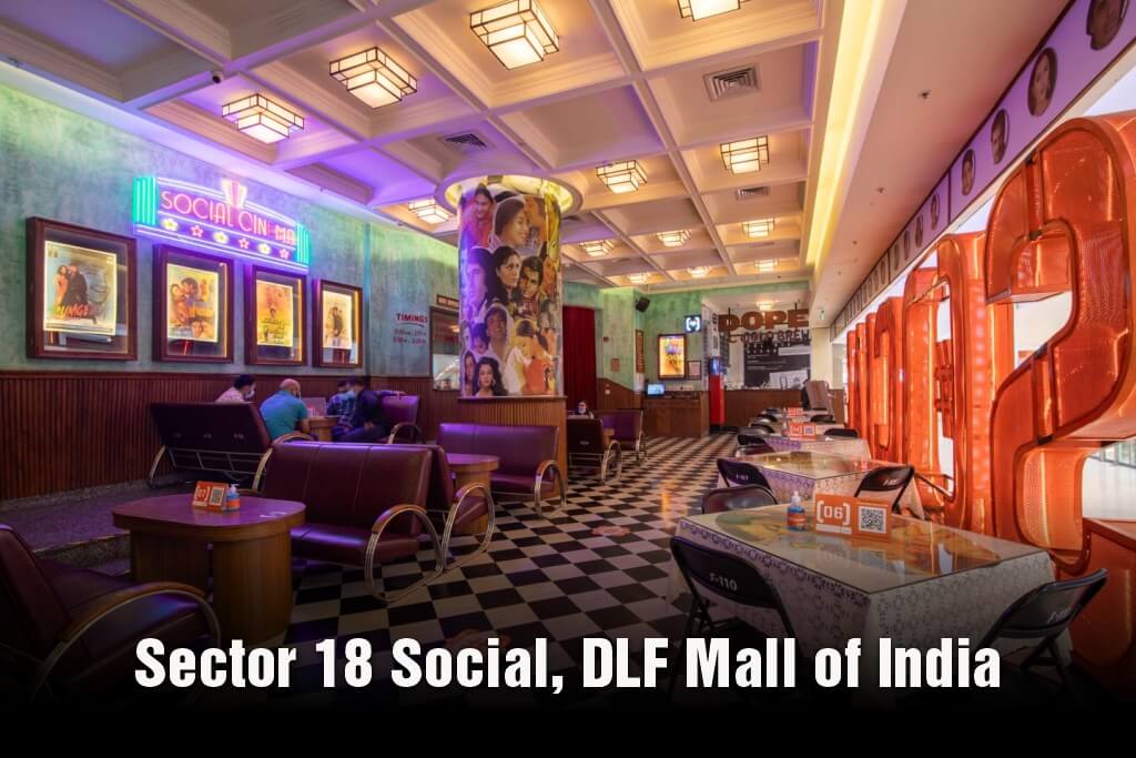 Sector 18 Social, DLF Mall of India