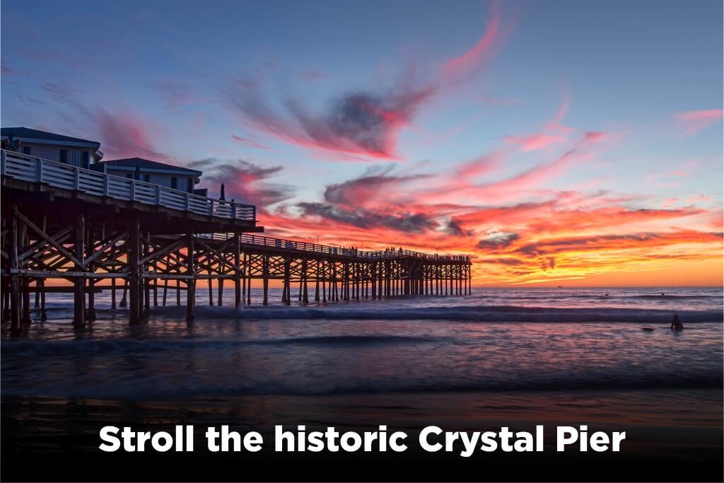 Stroll the historic Crystal Pier
