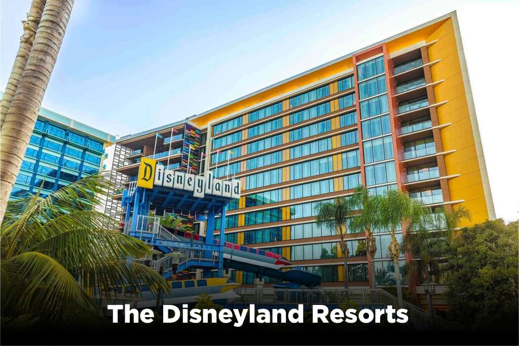 The Disneyland Resorts