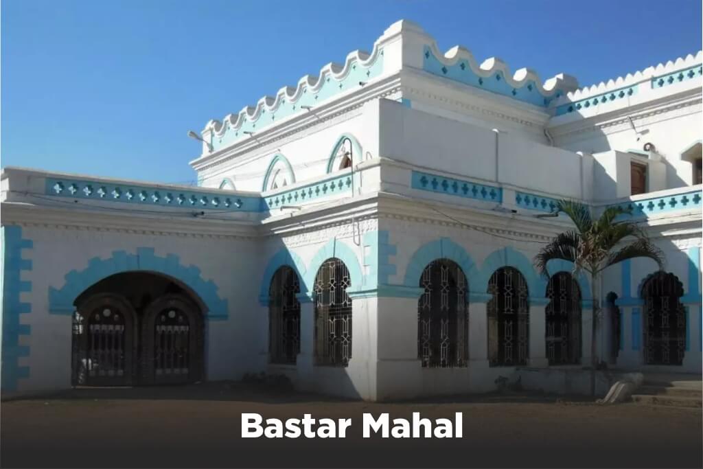 Bastar Mahal