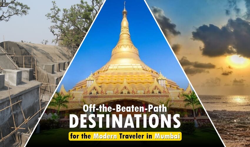 Destinations for the Modern Traveler in Mumbai