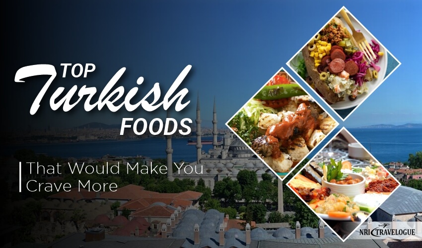 top-turkish-foods-make-you-crave