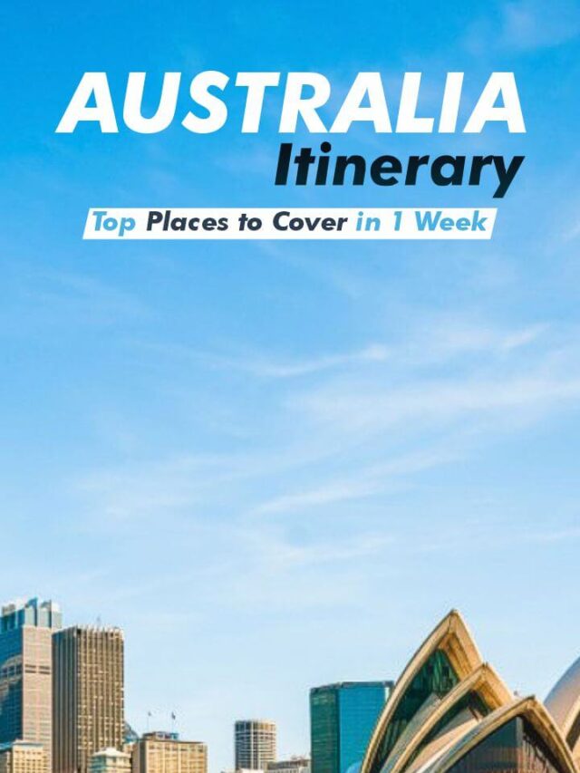 Explore Australia in 7 Days: A Journey of Wonders