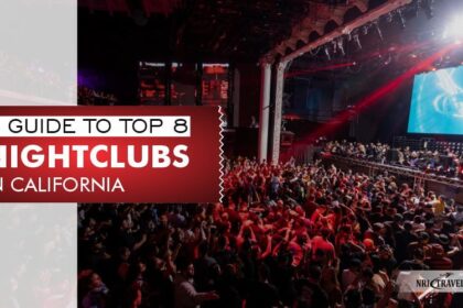 A Guide to Top Nightclubs in California