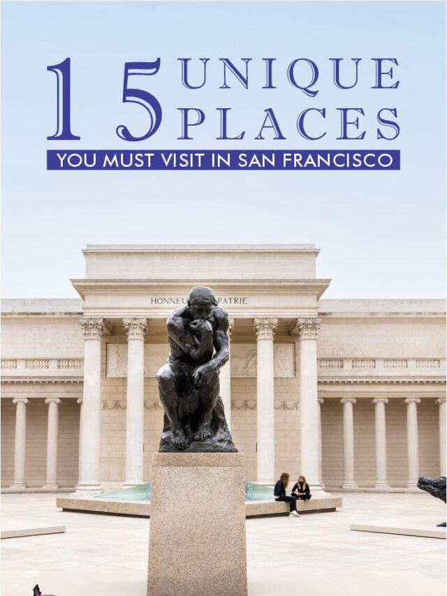 15 Popular Places to Visit in San Francisco