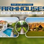 Top Farm Houses in Delhi-NCR