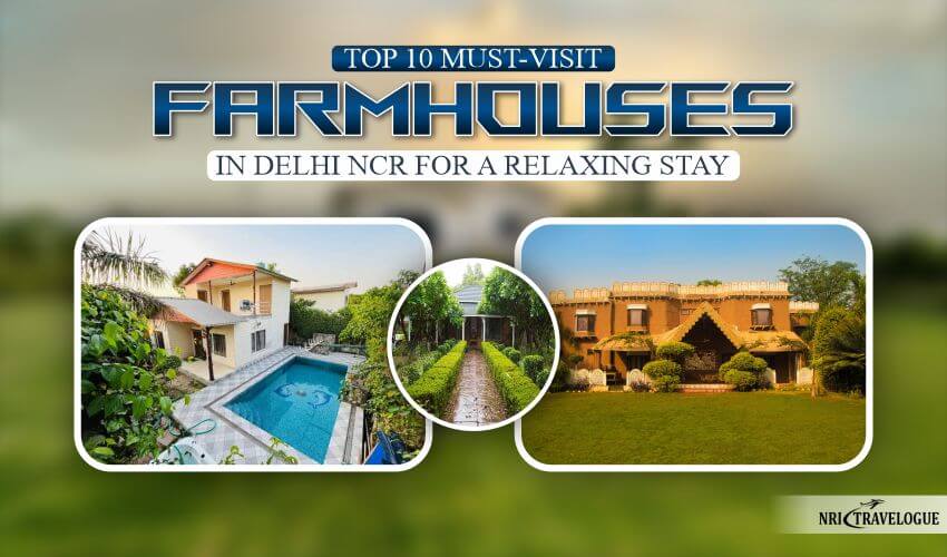 Top Farm Houses in Delhi-NCR