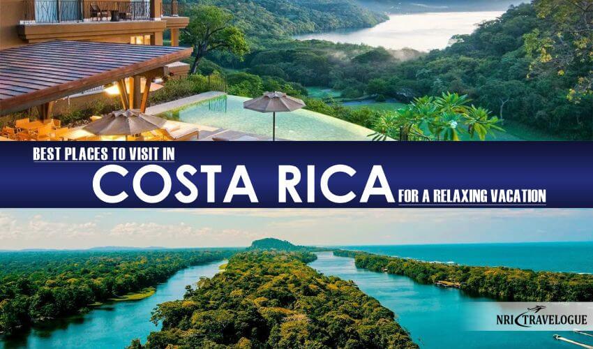 Places to Visit in Costa Rica