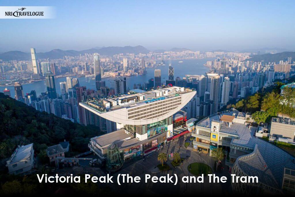 Victoria Peak (The Peak) and The Tram