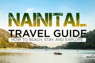 explore the nainital travel guide with stay activities