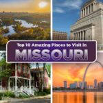 Places to Visit in Missouri