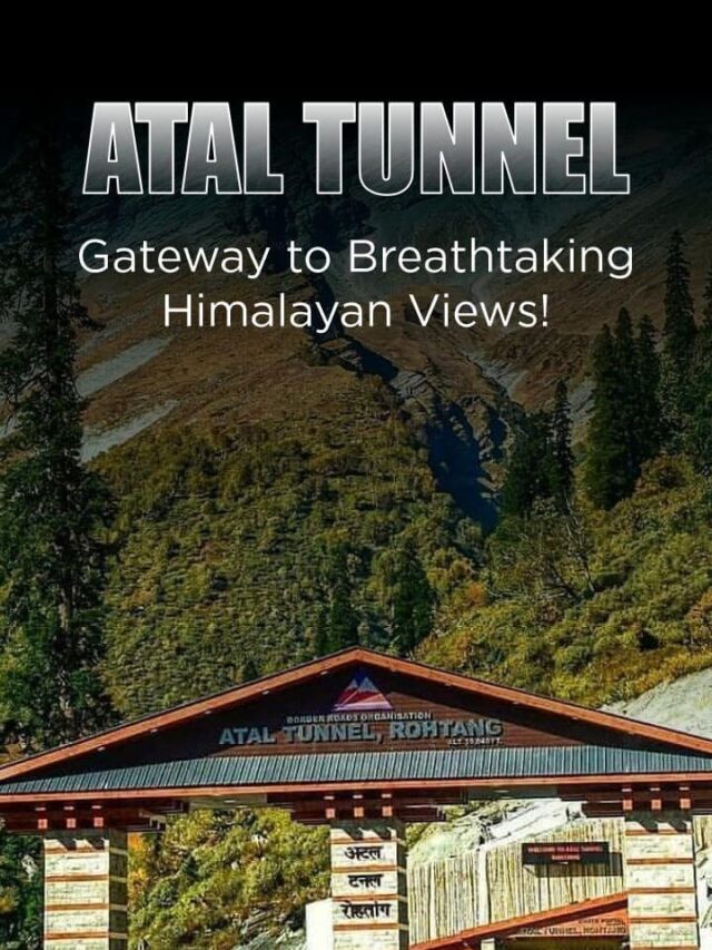 Atal Tunnel: Gateway to Breathtaking Himalayan Views!