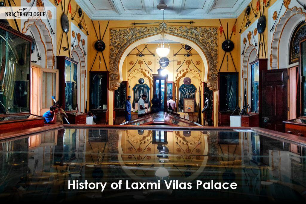 History of Laxmi Vilas Palace