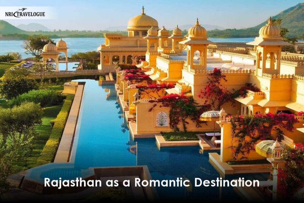 Rajasthan as a Romantic Destination