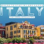 Where to Stay in Lake Garda, Italy