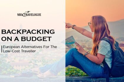 backpacking-on-a-budget european alternatives low cost traveller