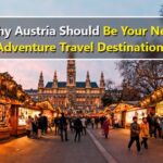 Austria Should Be Your Next Adventure Travel Destination